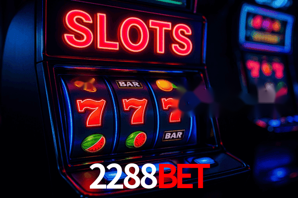 Slots 2288bet - Giros Grátis Diários